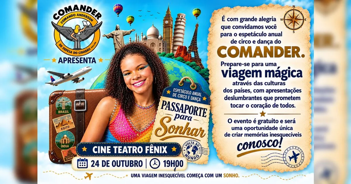 Comander apresenta espetáculo "Passaporte para Sonhar" no Cine Teatro Fênix