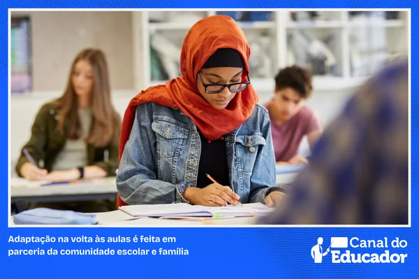 Volta às aulas: adaptação é uma parceria entre escola e família