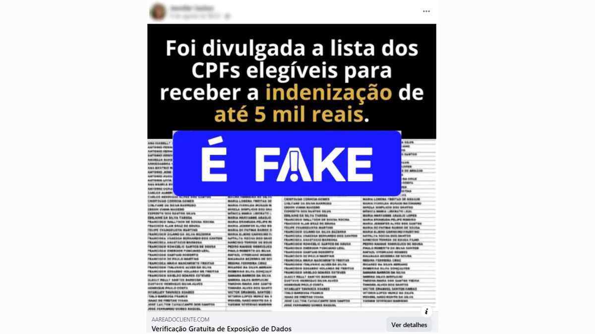 É #FAKE lista de CPFs elegíveis para receber indenização de até R$ 5 mil; trata-se de golpe