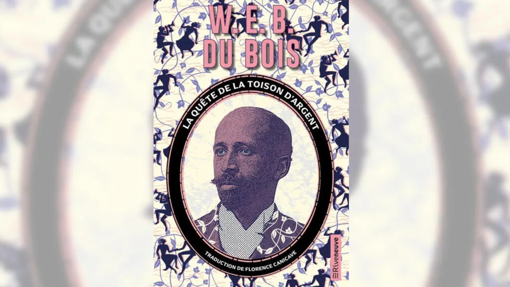 Le premier roman du penseur africain-américain W.E.B. Du Bois publié en France