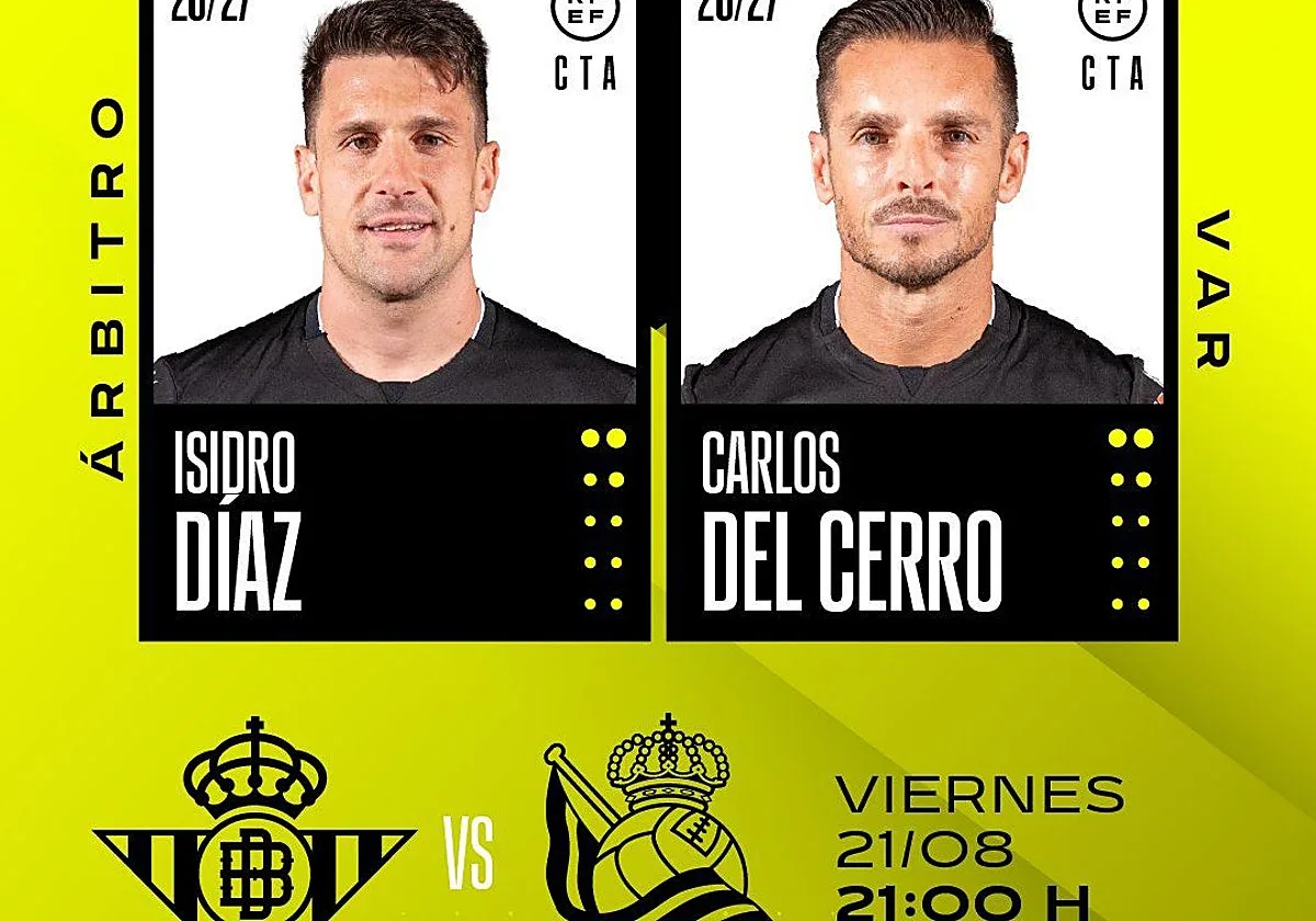 Díaz de Mera, árbitro del Real Betis - Real Sociedad