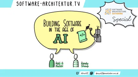 software-architektur.tv: Softwarebauen im KI-Zeitalter – im Talk mit Randy Shoup