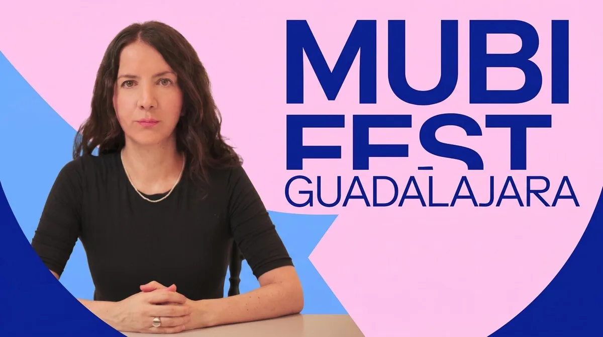¿Por qué el MUBI FEST 2026 será en Guadalajara y no en CDMX? La directora de marketing revela la razón y anticipa sorpresas para los asistentes