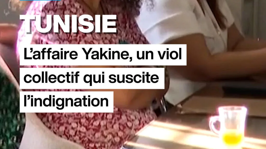 Tunisie : l’affaire Yakine, un viol collectif qui suscite l’indignation