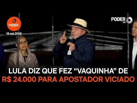 Lula diz que fez “vaquinha” de R$ 24.000 para apostador viciado