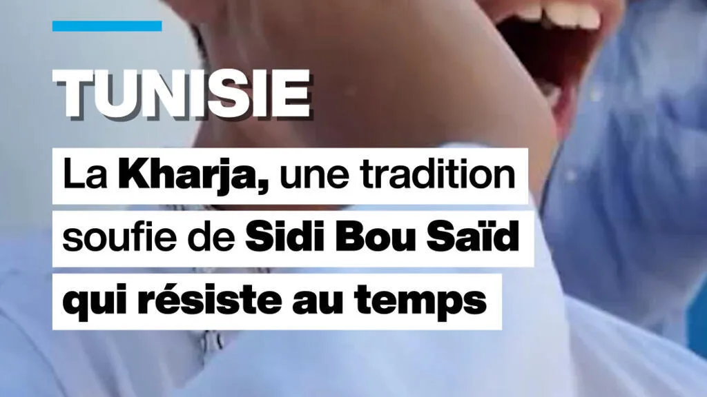 Tunisie : la Kharja, une tradition soufie de Sidi Bou Saïd qui résiste au temps
