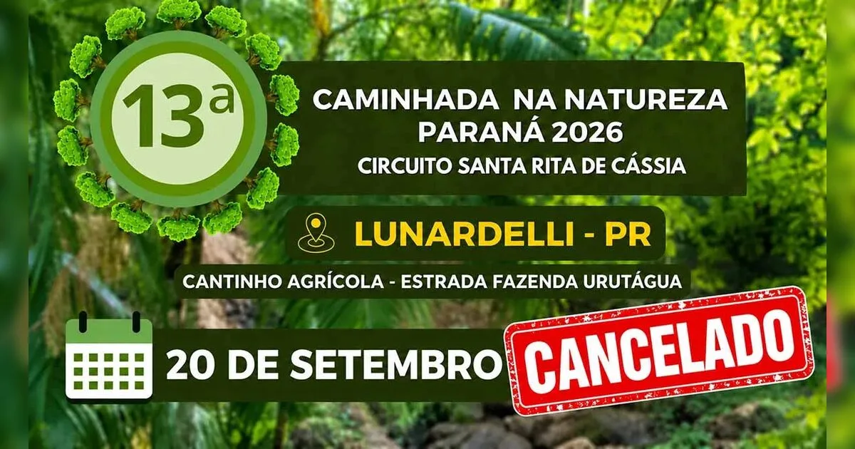 13ª Caminhada na Natureza é cancelada em Lunardelli