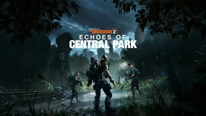 The Division 2 segue vivo e tem seu 3º DLC com foco em horror no Central Park anunciado