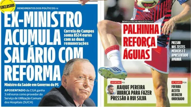 Hoje é notícia: Ex-ministro junta salário e reforma; Menos 88 mil alunos