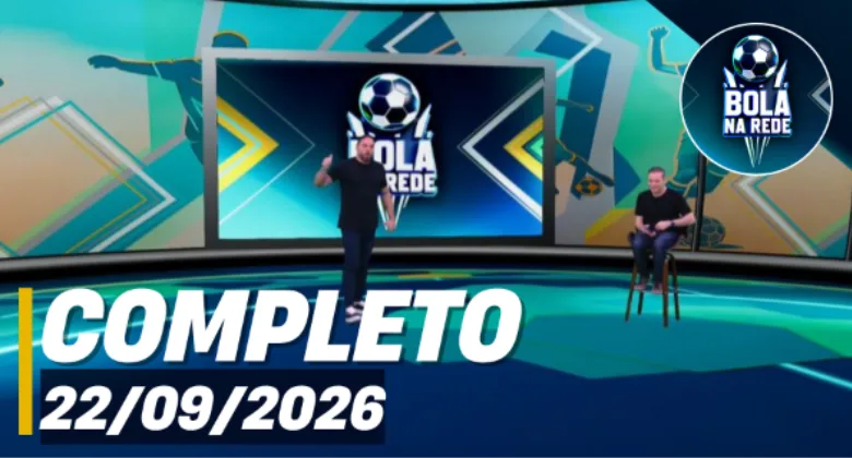 Bola na Rede (22/09/26) - Completo