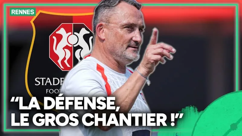 Stade Rennais : “La défense sera le gros chantier de la saison !”, souligne Mokolo