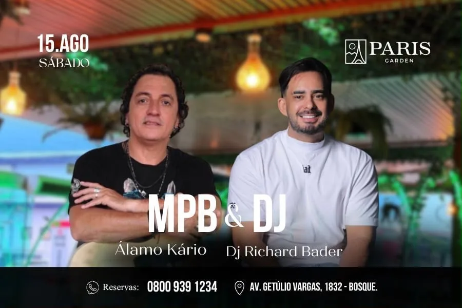 Paris Garden recebe noite de MPB e DJ neste sábado com Álamo Kário e Richard Bader