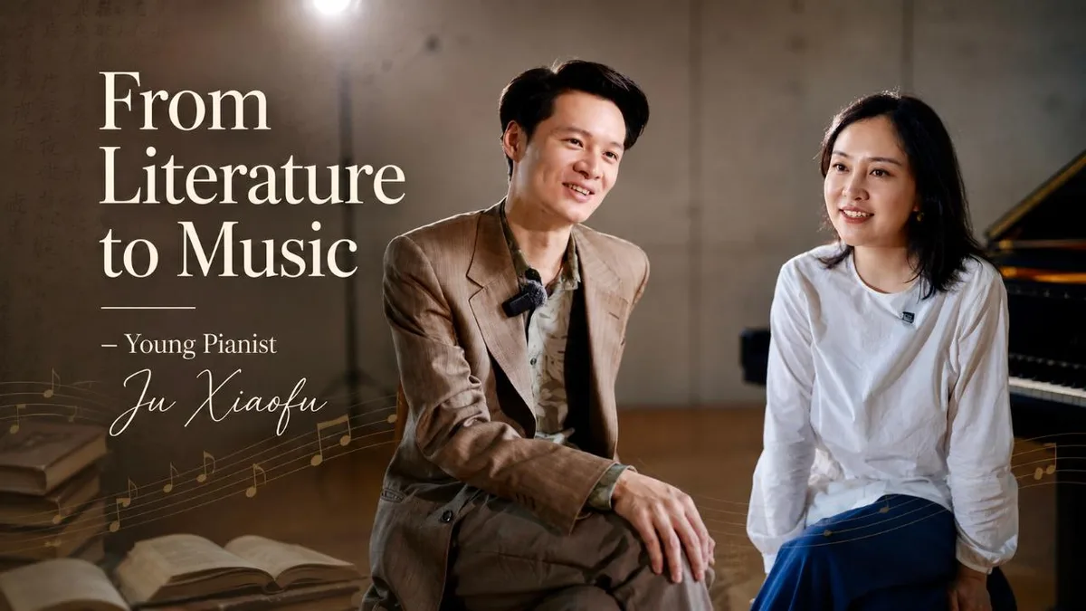 From literature and philosophy to music – young pianist Ju Xiaofu