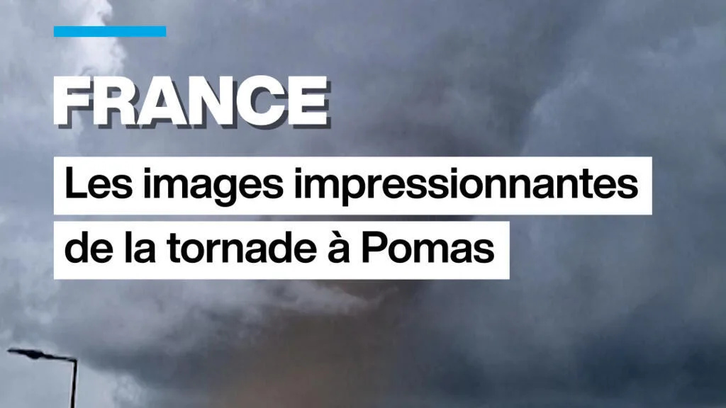 France : les images impressionnantes de la tornade à Pomas