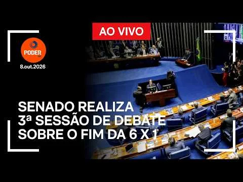 Ao vivo: Senado realiza 3ª sessão de debate sobre o fim da 6 X 1