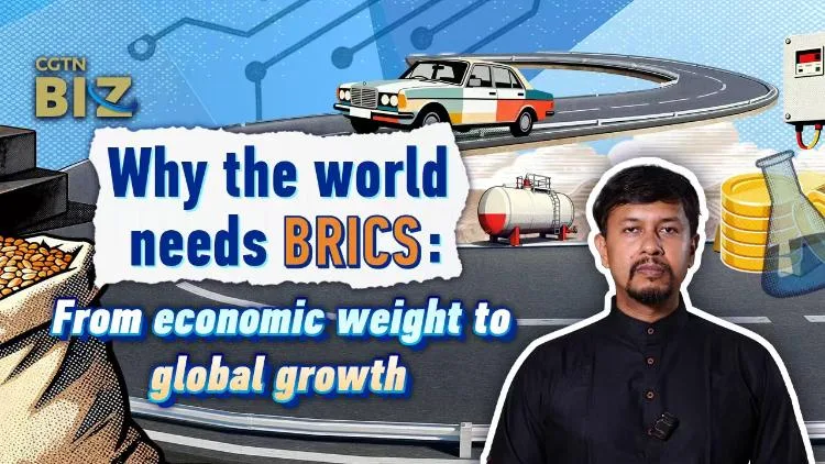 Why the world needs BRICS: From economic weight to global growth