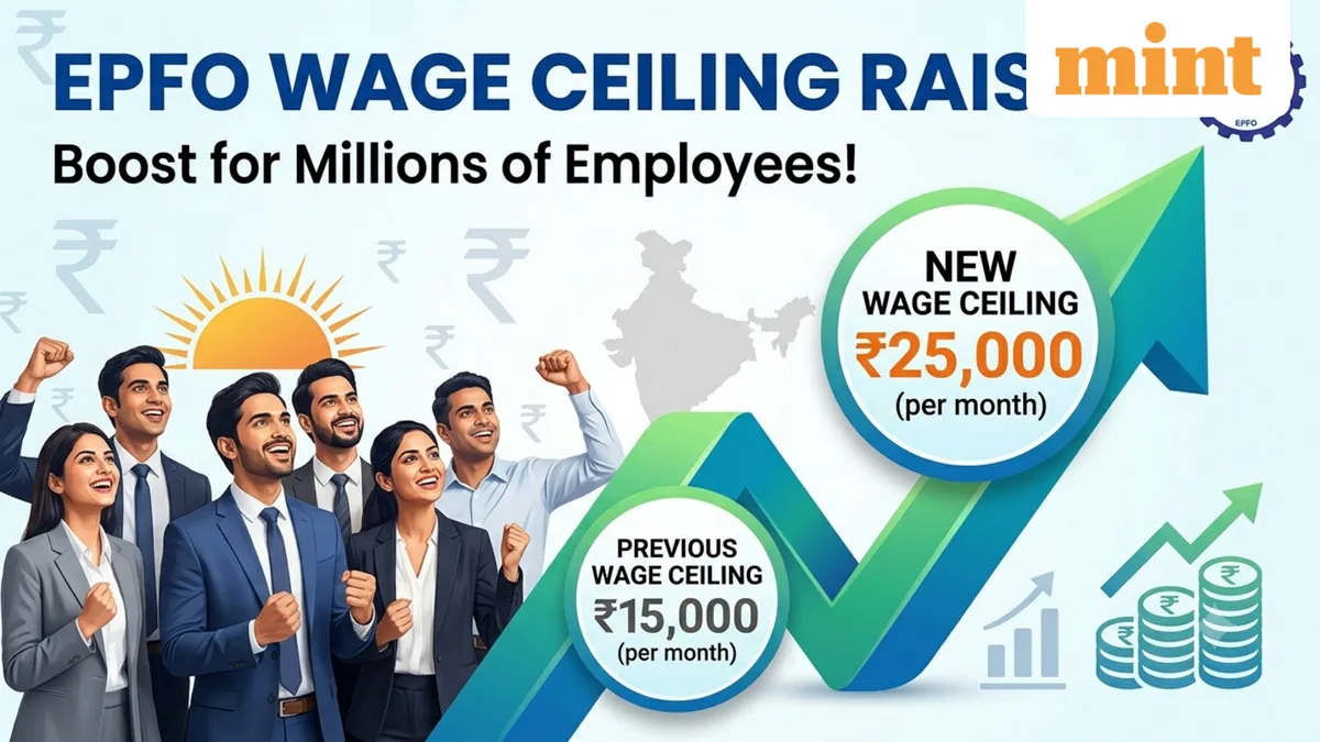 Govt hikes wage ceiling for EPF coverage: We calculate how this could impact your pension payout at retirement