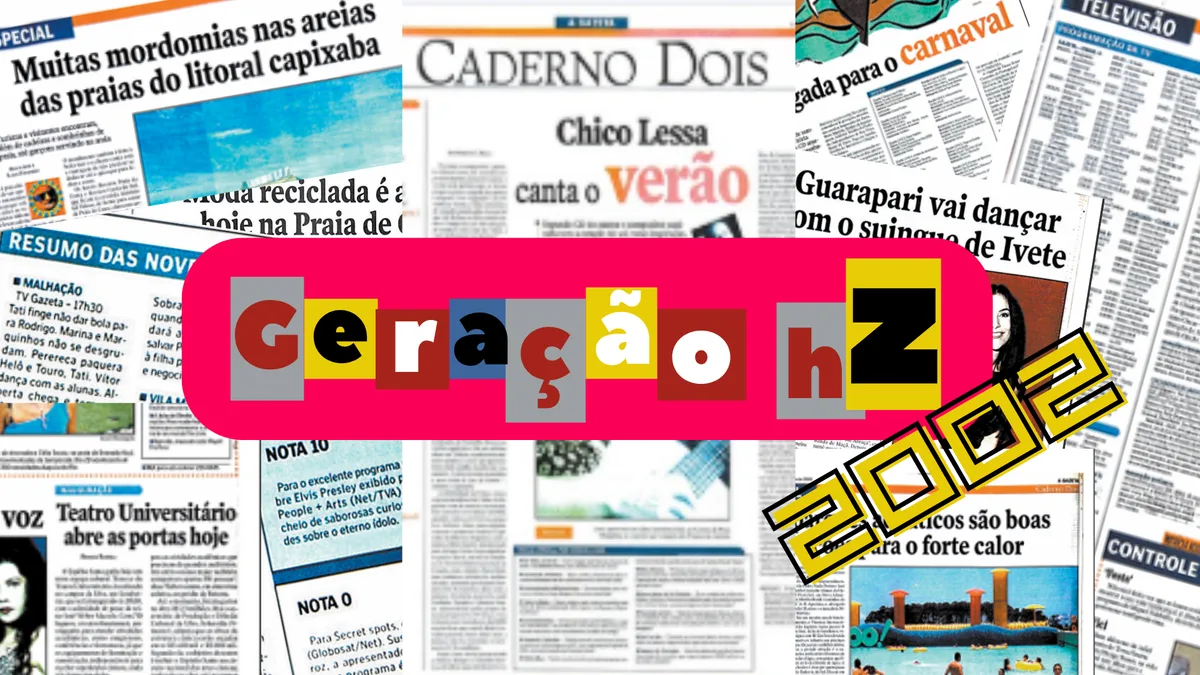 Geração HZ: estagiário Gen Z relembra o Caderno 2, de 2002, com Macucos, Patrícia Kogut e Tiazinha