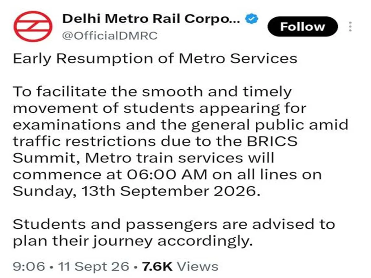 Brics Summit 2026: Metro services to start early at 6 am on September 13