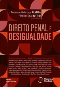 Professores da USP lançam livro sobre Direito Penal e desigualdades