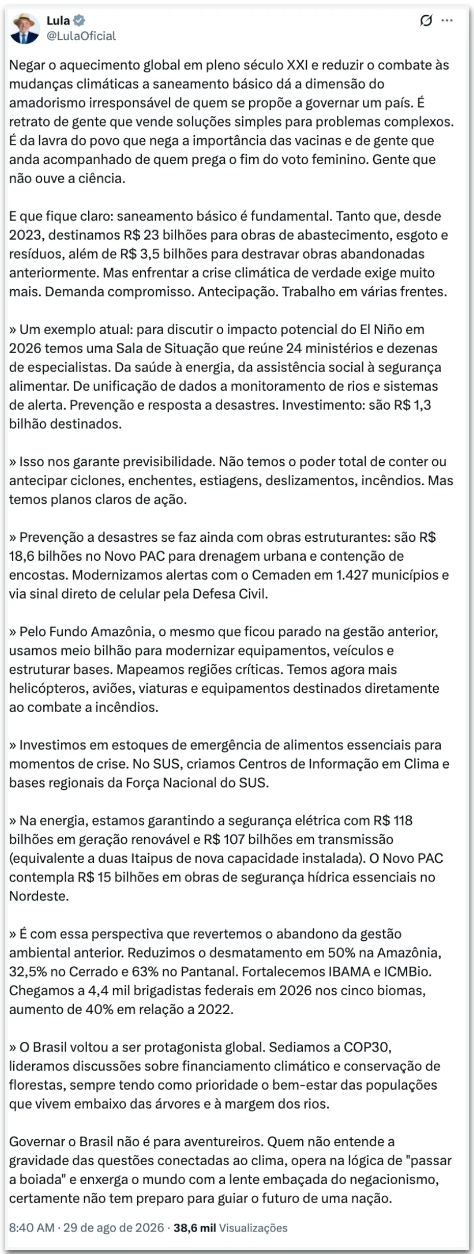 Negar o aquecimento global é “amadorismo irresponsável”, diz Lula