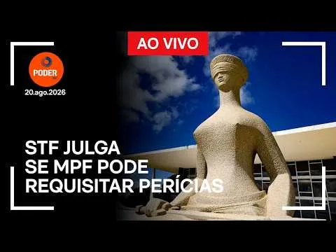 Ao vivo: STF julga se MPF pode requisitar perícias