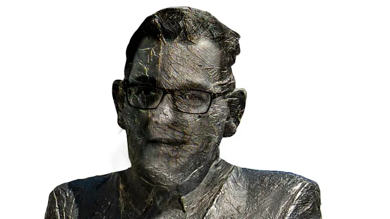 His bronze statue has been scrapped but Daniel Andrews remains monumental