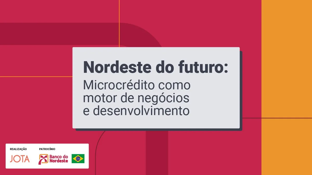 Casa JOTA debate o papel do microcrédito na economia nordestina