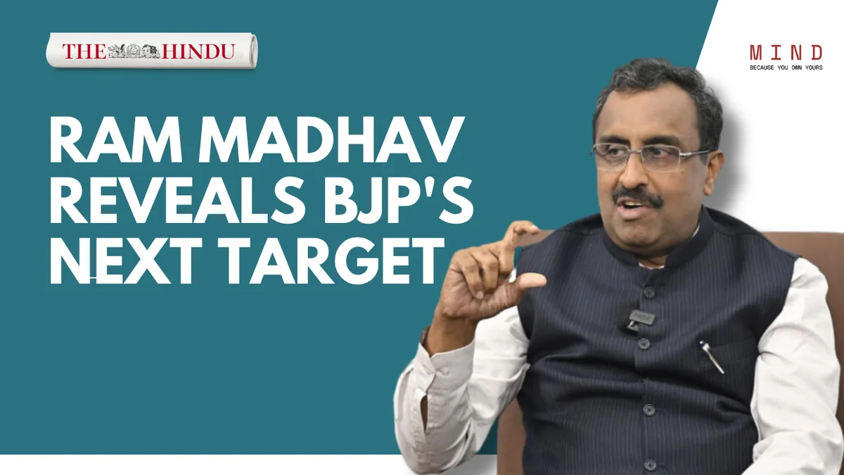 There is no challenge for BJP: Ram Madhav on the party’s next big goal | The Hindu Mind