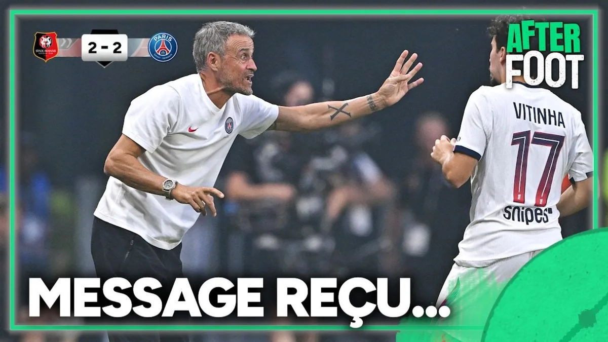 Rennes 2-2 PSG : "Luis Enrique, le big boss !" L'After a compris le message du coach