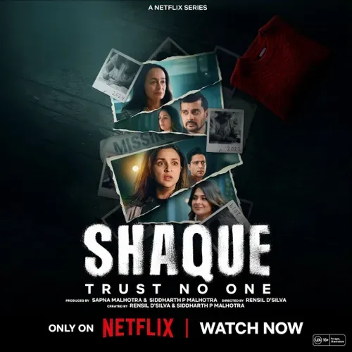 'Shaque: Trust No One': Parineeti Chopra leads a gripping mystery