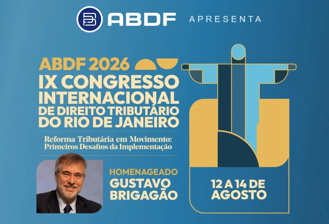 Congresso Internacional de Direito Tributário debate transição para IBS e CBS
