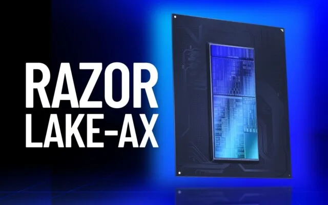 Razor Lake-AX usa núcleos Nova Lake e não suporta overclock [RUMOR]