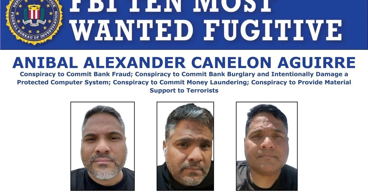 El FBI detuvo al último prófugo de su lista de diez más buscados: quién es Aníbal Alexander Canelón Aguirre, el "primer fugitivo cibernético"
