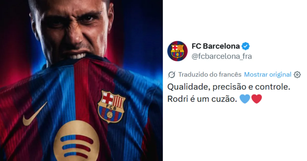 Tradução automática do X faz post do Barcelona virar ofensa a Rodri