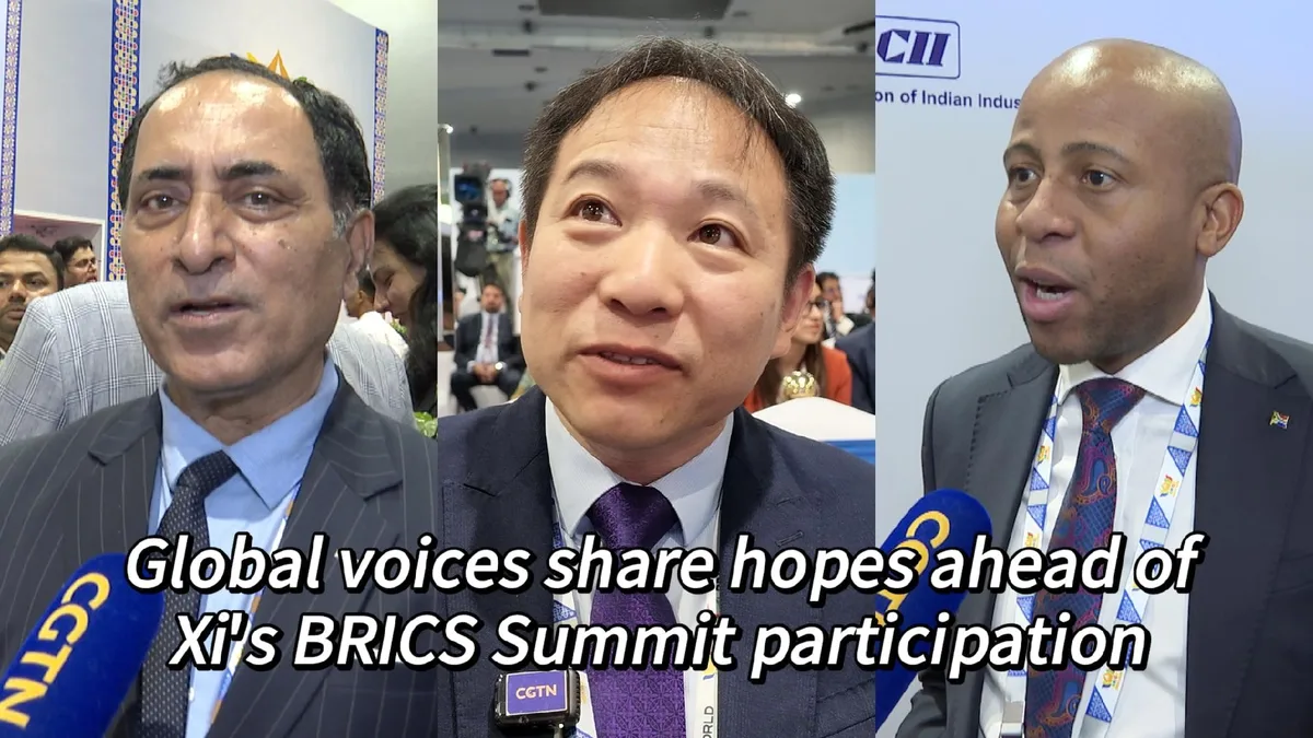 Global voices share hopes ahead of Xi's BRICS Summit participation