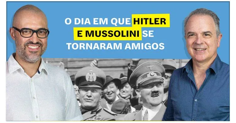O dia em que Hitler e Mussolini se tornaram amigos