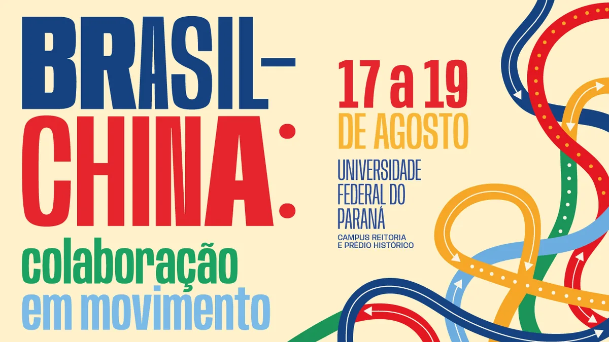 UFPR recebe até quarta a programação Brasil-China: Colaboração em Movimento; veja o que rola