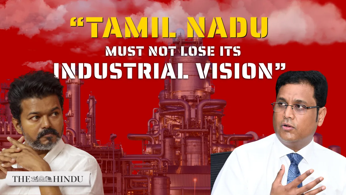 T.R.B. Rajaa: Tamil Nadu needs industrial vision beyond MoUs and political narratives