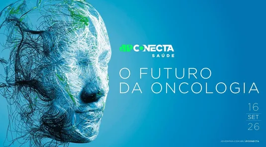 Jovem Pan Promove “JP Conecta Saúde – O Futuro Da Oncologia” para debater inovação, tecnologia e os novos caminhos do tratamento do câncer
