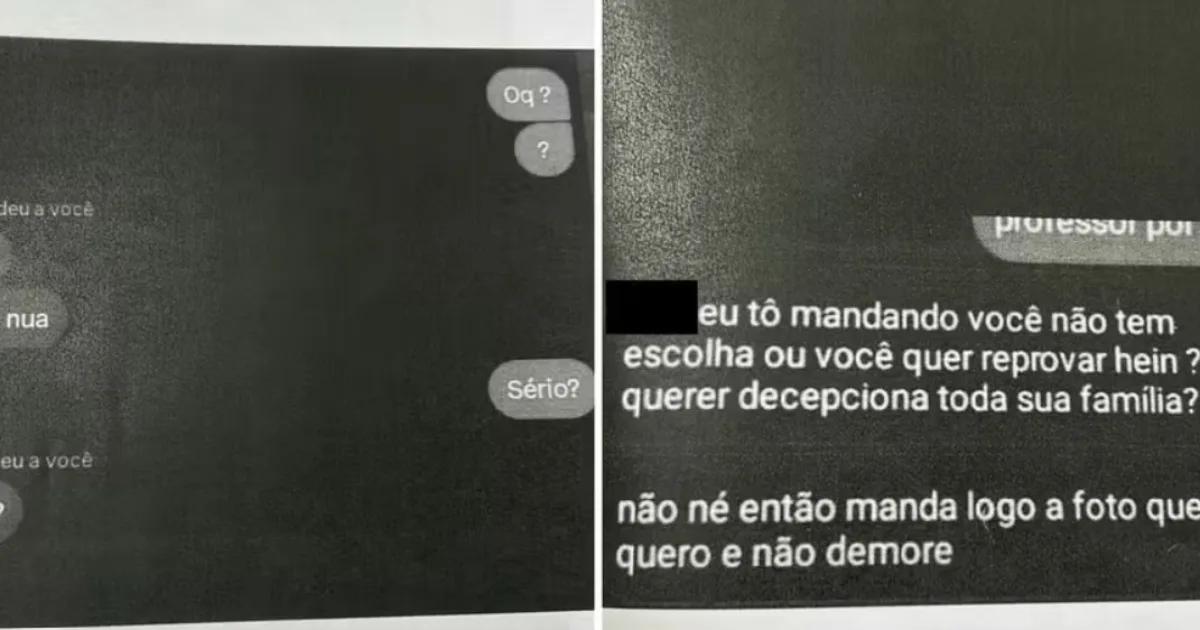 Professor é investigado por pedir fotos de aluna de 15 anos nua: 'Você não tem escolha, ou você quer reprovar?'