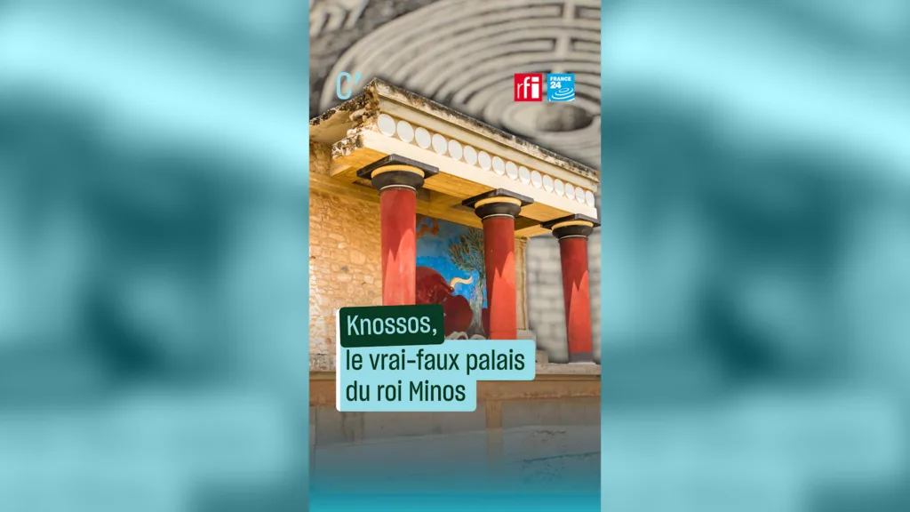 Le palais du roi Minos à Knossos, ou quand l'archéologie moderne fantasme le passé