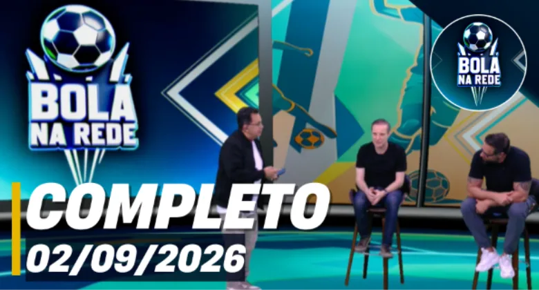 Bola na Rede (02/09/26) | Completo