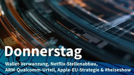 Donnerstag: Flächenbrand verwanzter Krypto-Wallets, Entlassungswelle bei Netflix