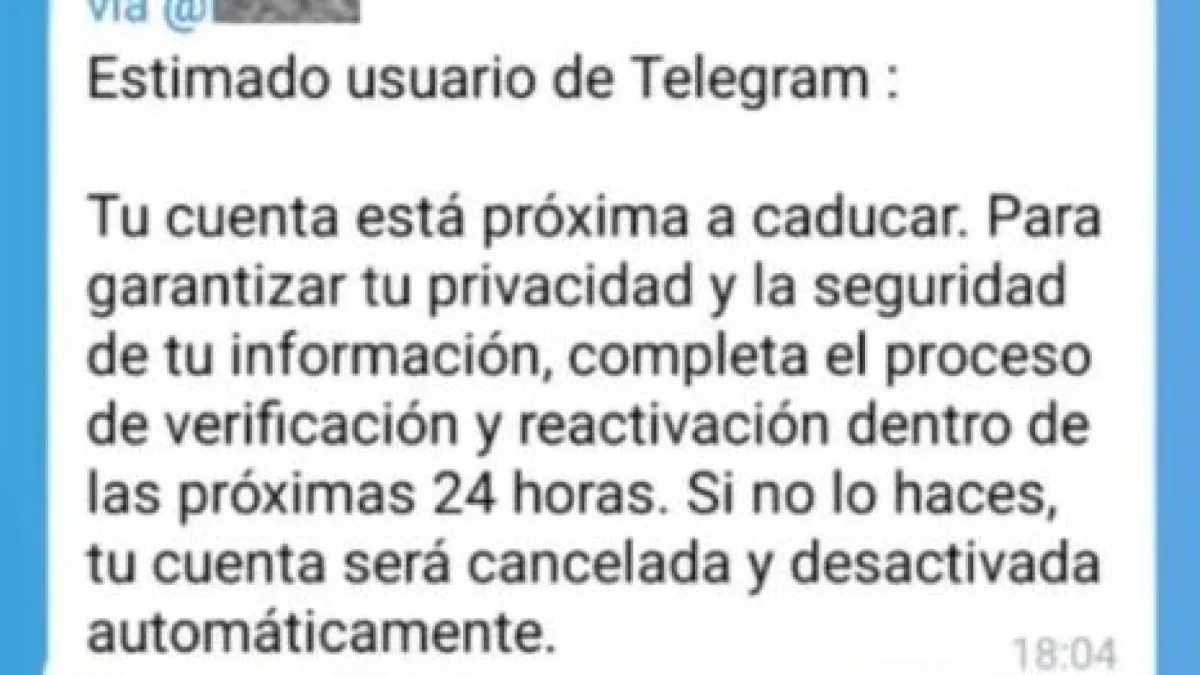 Telegram no está enviando este mensaje que avisa de que "tu cuenta está próxima a caducar" y pide verificarla en "las próximas 24 horas": es un timo