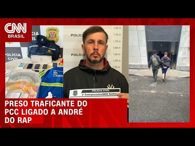 Traficante do PCC ligado a ‘André do Rap’ é preso no Guarujá (SP)