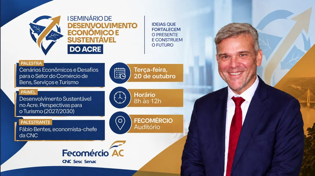 Fecomércio-AC promove seminário sobre economia e turismo sustentável