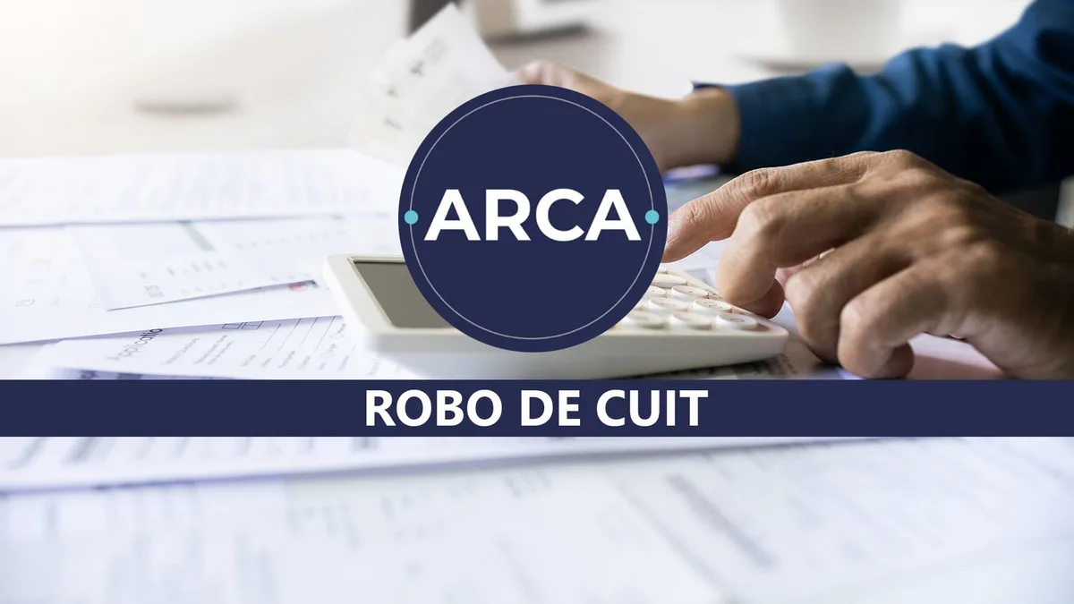 Robo de CUIT: qué le pasa a una empresa ante ARCA cuando le cargan compras que nunca hizo y qué hacer