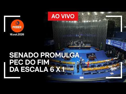 Ao vivo: Senado promulga PEC do fim da escala 6 X 1