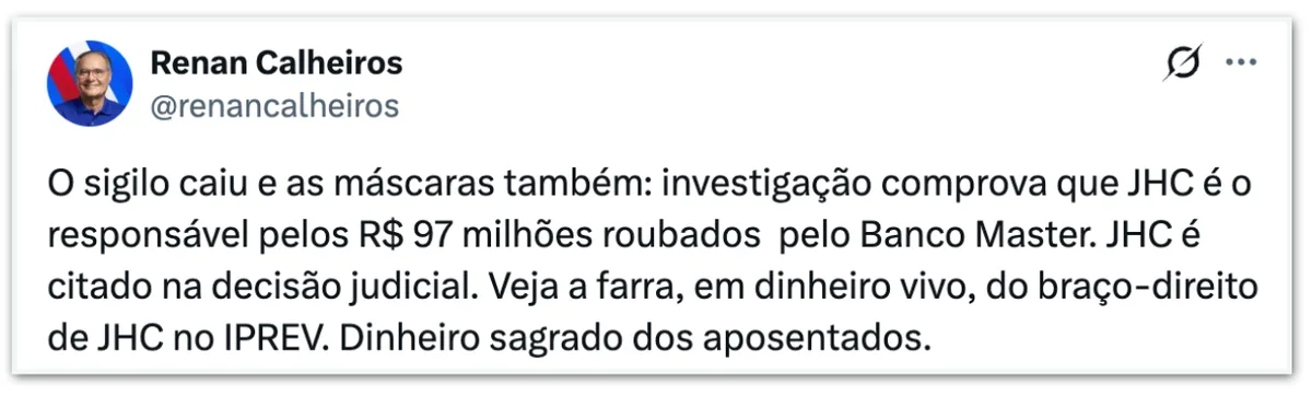 Previdência de Maceió aplicou R$ 97 mi no Master na gestão de JHC, diz PF